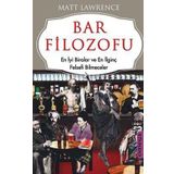 BAR FILOZOFU EN İYİ BIRALAR VE EN İLGİNÇ FELSEFI BILMECELER - MATT LAWRANCE