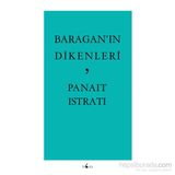 Baragan’ın Dikenleri - Panait İstirati