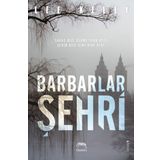 Barbarlar Şehri - Lee Kelly