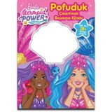 Barbie Mermaid Power - Pofuduk Çıkartmalı Boyama Kitabı