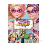 Barbie Prensesin Süper Gücü Filmin Öyküsü - kollektif