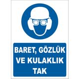 Baret Gözlük ve Kulaklık Tak İş Güvenliği Uyarı Levhası, 19x26 cm, Alüminyum Malzeme, Yapışkanlı, Mavi-Beyaz