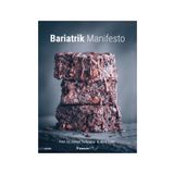 Bariatrik Manifesto - Ahmet Türkçapar