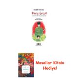 Barış Çocuk - Atatürk’Le Kurtuluş Savaşı’Nda + Masallar Kitabı