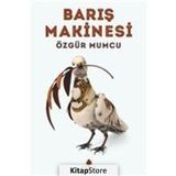 Barış Makinesi - Özgür Mumcu