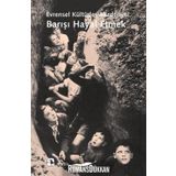 Barışı Hayal Etmek - Francoise Barret-Ducrocq