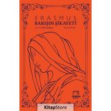 Barışın Şikayeti - Desiderius Erasmus