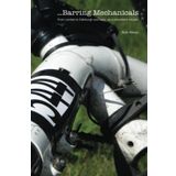 Barring Mechanicals - From London to Edinburgh and back, on a recumbent bicycle