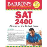 Barron's SAT 2400, 4th Edition by Carnevale M.A., Linda, Teukolsky M.S., Roselyn 4th (fourth) Edition (8/1/2012)