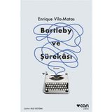Bartleby ve Şürekası-Enrique Vila-Matas