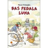 Bas Pedala Luna - Hacer Kılcıoğlu