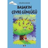 Başak'ın Çevre Günlüğü Tomurcuk Kitaplar 11 - Gülsem Cengiz