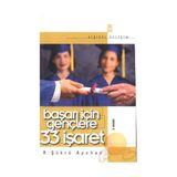 Başarı İçin Gençlere 33 İşaret - Recep Şükrü Apuhan