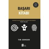 Başarı Kitabı: Kendinizi Geliştirmenin Ve İşinizi Büyütmenin Pratik Yolları
