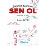 Başarının Kahramanı Sen Ol Başarı Yolu Duran Çetin