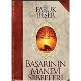 BAŞARININ MANEVI SEBEPLERI - FARUK BEŞER