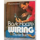 BASIC HOUSE WIRING A Popular Science Book