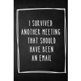 Basic Notizbuch, A5 "I survived another meeting": Schlichtes Design mit Statement für maximale Inspiration – 200 gepunktete Seiten im handlichen ... kreative Skizzen und klare Gedanken.