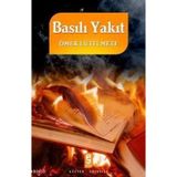 BASILI YAKIT - ÖMER LÜTFİ METE