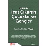 Başımıza İcat Çıkaran Çocuklar ve Gençler - Pegem Akademi Yayıncılık