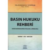 Basın Hukuku Rehberi: Tazminat - Usul - Yargılama