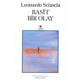 BASIT BIR OLAY - LEONARDO SCIASCIA