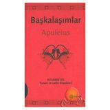 BAŞKALAŞIMLAR (LATINCE-TÜRKÇE) - LUCIUS APULEIUS