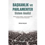 Başkanlık ve Parlamenter Sistem Analizi - İrfan Paçacı