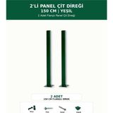 Başkent Çit Sistemleri 2'li Panel Çit Direği 150CM Yükseklik Yeşil Renk - 150 x 150