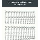 Başkent Çit Sistemleri 2'li Panel Çit Teli 5 Metre 100CM Yükseklik Antrasit Renk - 100 x 250