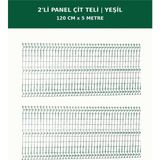 Başkent Çit Sistemleri 2'li Panel Çit Teli 5 Metre 120CM Yükseklik Yeşil Renk - 120 x 250