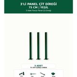 Başkent Çit Sistemleri 3'lü Panel Çit Direği 75CM Yükseklik Yeşil Renk - 75 x 75