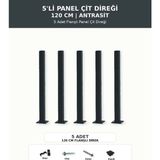 Başkent Çit Sistemleri 5'li Panel Çit Direği 120CM Yükseklik Antrasit Renk - 120 x 120