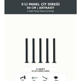 Başkent Çit Sistemleri 5'li Panel Çit Direği 50CM Yükseklik Antrasit Renk - 50 x 50