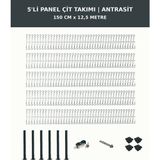 Başkent Çit Sistemleri 5'li Panel Çit Takım + 1 Direk 12,5 Metre 150CM Yükseklik Antrasit Renk - 150 x 250