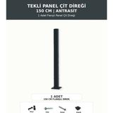 Başkent Çit Sistemleri Panel Çit Direği 150CM Yükseklik Antrasit Renk - 150 x 150
