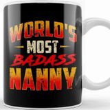 Baskı Dükkanı Awesome World's Most Badass Nanny Babysitter Kupa