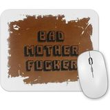 Baskı Dükkanı Bad Motherf Ucker Pulp Fiction Mouse Pad