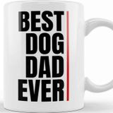 Baskı Dükkanı Best Dog Dad Ever 010 Kupa