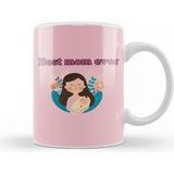 Baskı Dükkanı Best Mom Ever Anneler Günü 06 Kupa Bardak