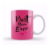 Baskı Dükkanı Best Mom Ever Gifts Anneler Günü 05 Kupa Bardak