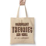 Baskı Dükkanı Conspiracy Theories And Chill Bez Kadın Günlük Çanta