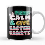 Baskı Dükkanı Cute Keep Calm & Give Easter Baskets Easter Bunny Beyaz 330 ml Porselen Kupa Bardak