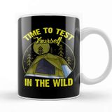 Baskı Dükkanı Cute Time To Test Yourself in The Wild T Ent Outdoor Camping Kupa