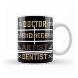 Baskı Dükkanı Doctor Engineer Artist Dentist 06 Kupa Bardak