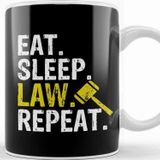 Baskı Dükkanı Eat Sleep Law Repeat School Lawyer Gift Kupa Bardak