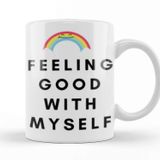 Baskı Dükkanı Feeling Good With Myself Kupa Bardak