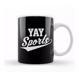 Baskı Dükkanı Funny And Sarcastic Yay Sports T Kupa Bardak