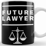 Baskı Dükkanı Future Lawyer Student Of Law School Kupa