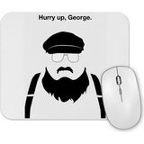 Baskı Dükkanı Game of Thrones Hurry Up George Mouse Pad